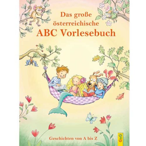 Das große österreichische ABC Vorlesebuch